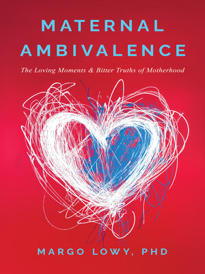 cover image of Maternal Ambivalence